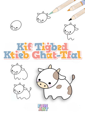 cover image of Kif Tiġbed Ktieb Għat-Tfal